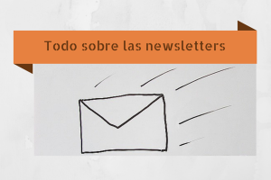 como hacer newsletter corporativas