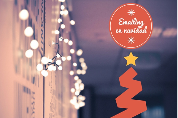 Consejos para enviar tu campaña de email marketing en Navidad