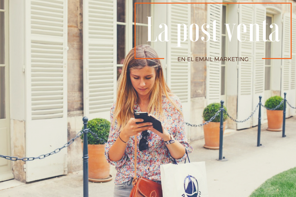 La post venta en el email marketing