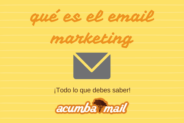 Qué es el email marketing