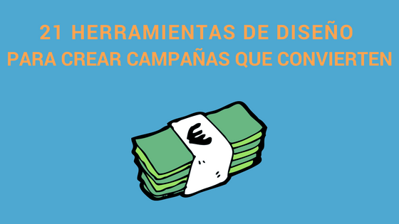 Portada del post 21 herramientas para crear campañas de email marketing que convierten