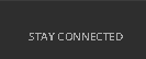 stay connected