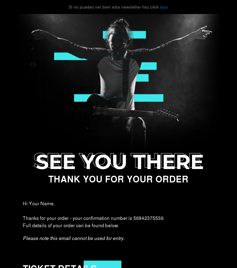 Plantilla email marketing Ticket order confirmation email