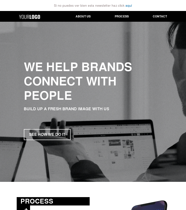 Plantilla email marketing We help brands connect with people