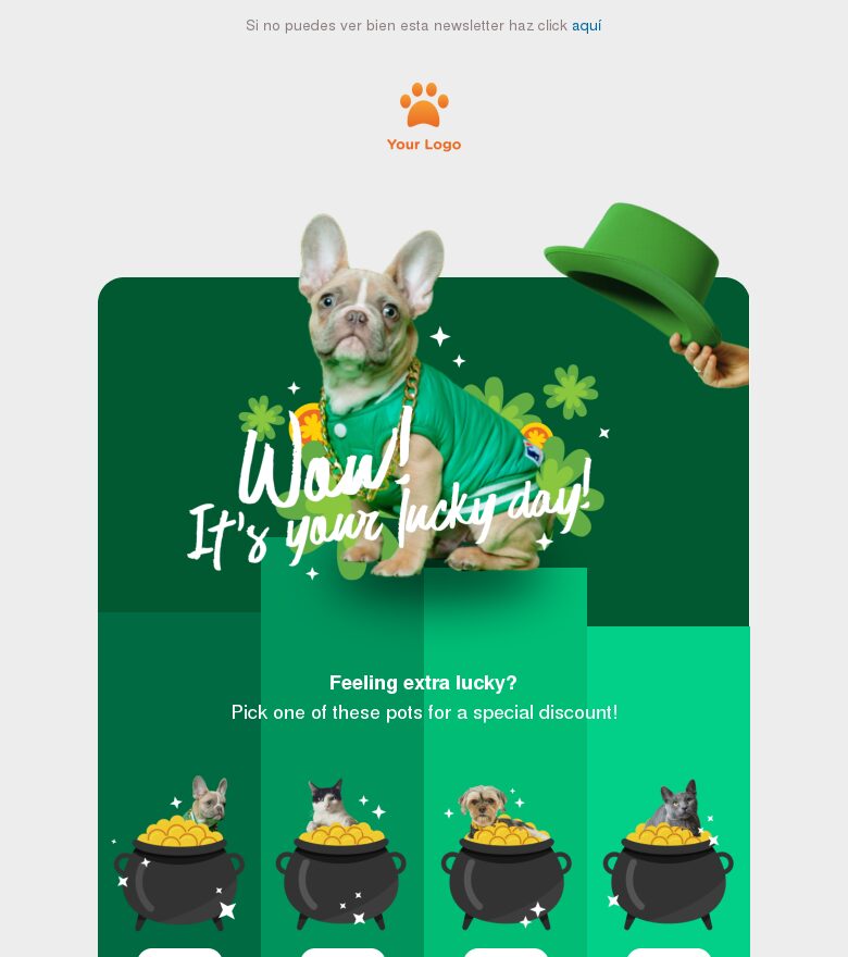 Template email marketing Estás a punto de sentirte con suerte