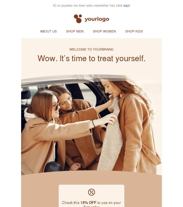 Plantilla email marketing Wow its time to treat yourself