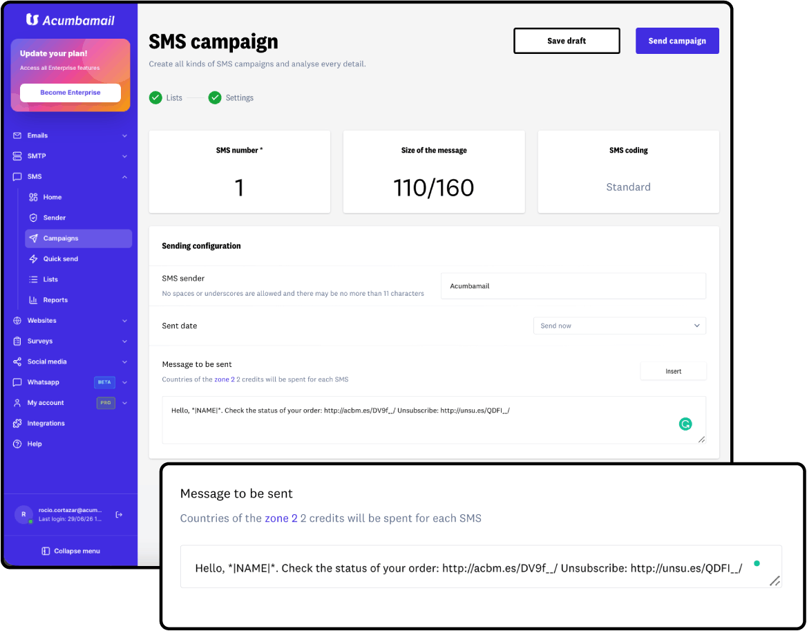 Personalise your message with unique values, links and unsubscription management