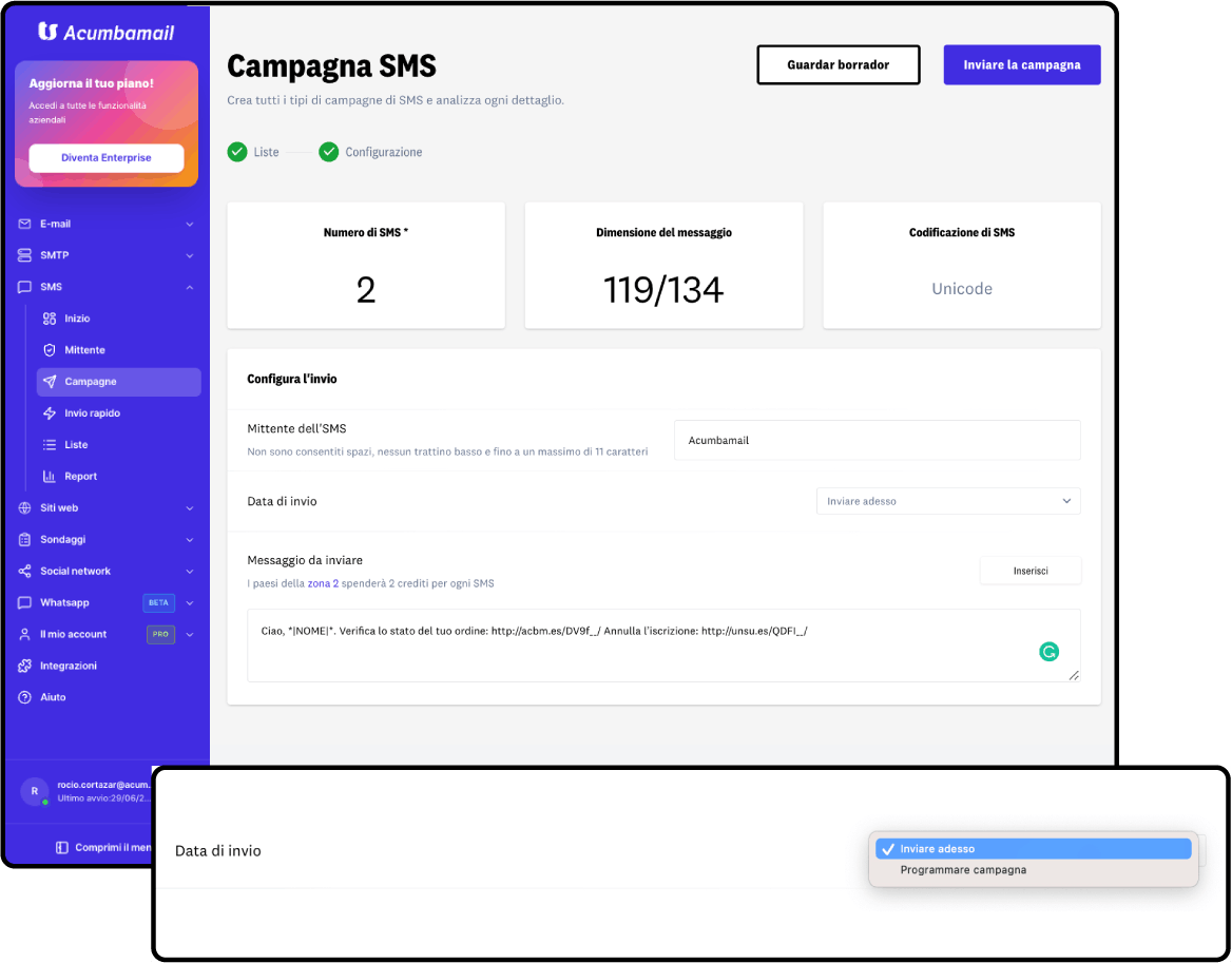 Invia il tuo SMS o programmalo; combina SMS ed e-mail in un unico flusso intelligente